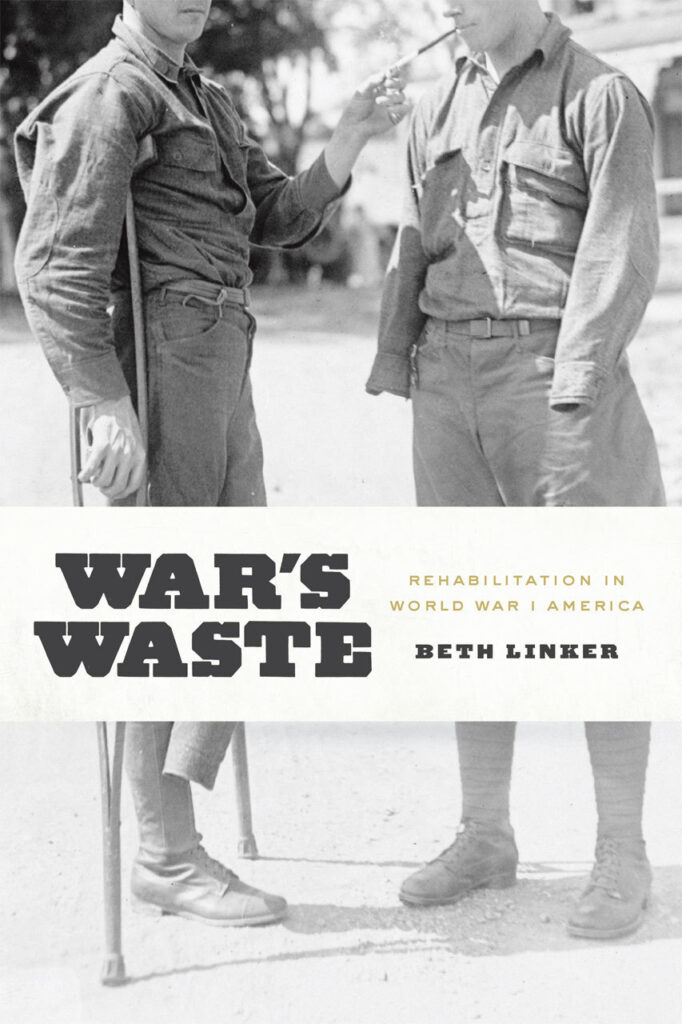 War's Waste by Beth Linker